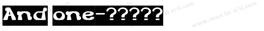 And one字体转换